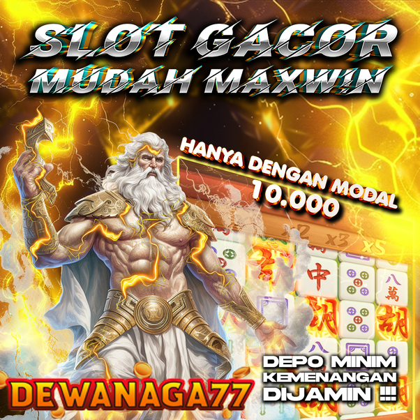 Dewanaga777: Link Slot Judi Online Mudah Menang Hari Ini Bet 100 Perak